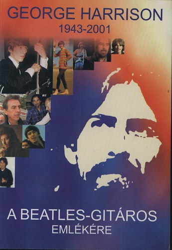 George Harrison - A Beatles-gitros emlkre