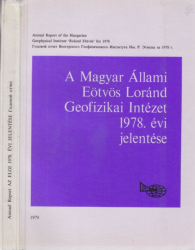 A Magyar llami Etvs Lornd Geofizikai Intzet 1978. vi jelentse