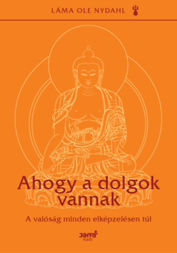 Ahogy a dolgok vannak - A val�s�g minden elk�pzel�sen t�l