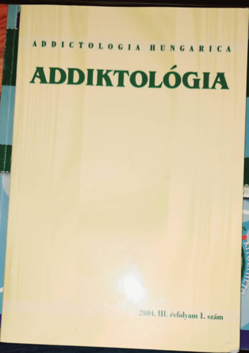 Addiktolgia (2004. III. vfolyam I. szm)