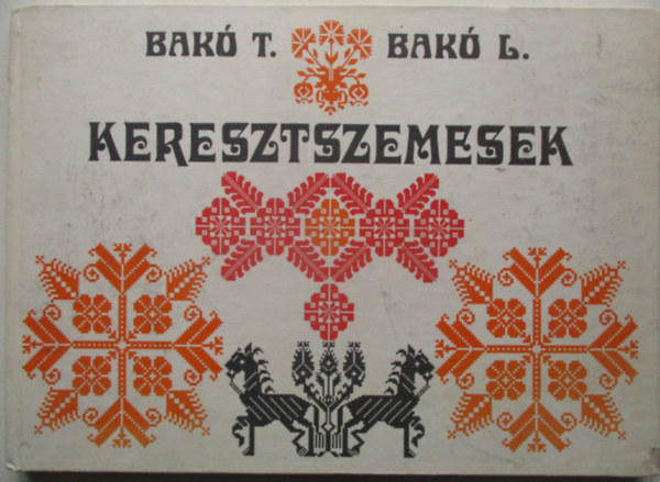 Keresztszemesek - Gyergykilynfalvi gyjts