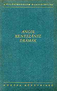 Angol renesz�nsz dr�m�k 2 - Shakespeare kort�rsai