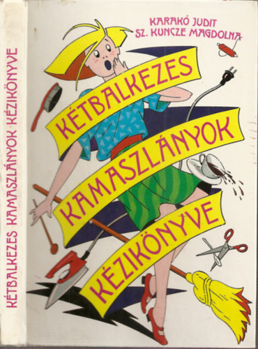 Ktbalkezes kamaszlnyok kziknyve