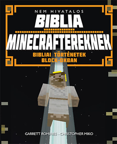 Nem hivatalos Biblia Minecraftereknek