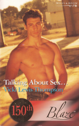 Vicki Lewis Thompson - Talking About Sex...