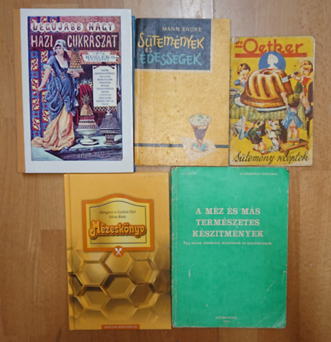 Dr. Ebel, M. és G.-Rinke, S., Mann Endre, Kugler G., D. C. Jarvis Oetker - 5 könyv édes(ségek)ről: Sütemények, Mézeskönyv, Sütemények és édességek, Legújabb nagy házicukrászat, A méz és más természetes készítmények