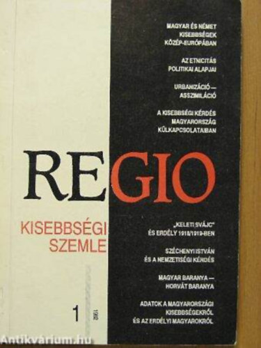 Regio 1992/1. Kisebbs�gi szemle - 3. �vfolyam 1. sz�m