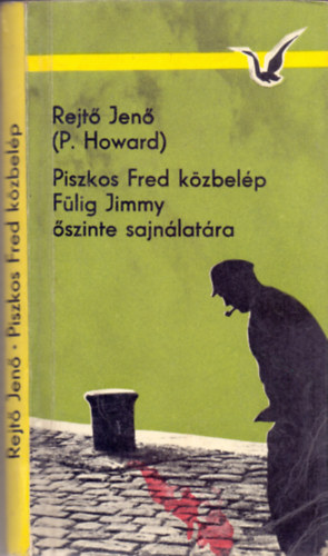 Piszkos Fred k�zbel�p (F�lig Jimmy �szinte sajn�lat�ra)
