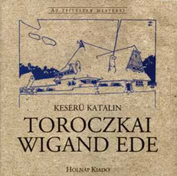 Keser Katalin - Toroczkai Wigand Ede