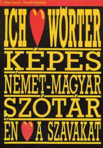 Ich liebe W�rter ( k�pes n�met-magyar sz�t�r)