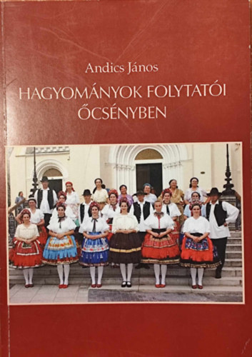 Hagyomnyok folytati csnyben
