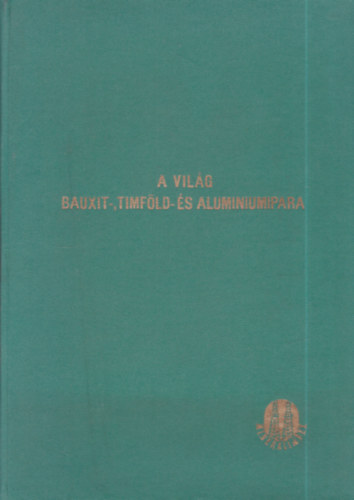 A vilg bauxit-, timfld- s aluminiumipara
