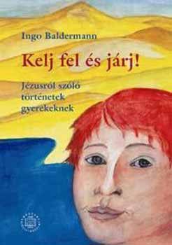 Ingo Baldermann - Kelj fel s jrj!