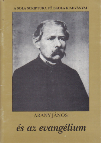 Arany Jnos s az evanglium