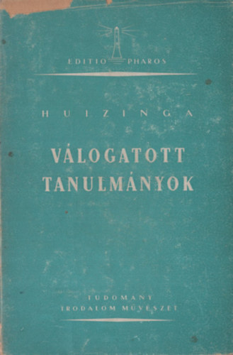 V�logatott tanulm�nyok (Huizinga)
