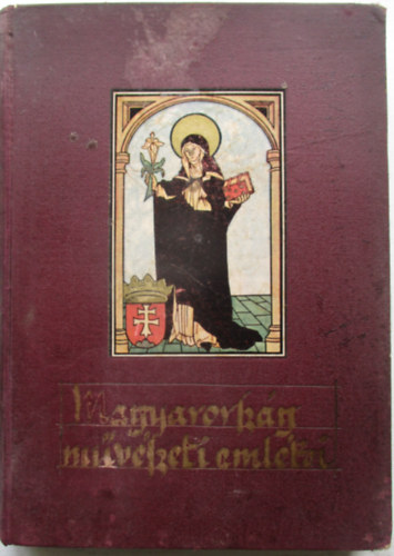 Magyarorsz�g m�v�szeti eml�kei