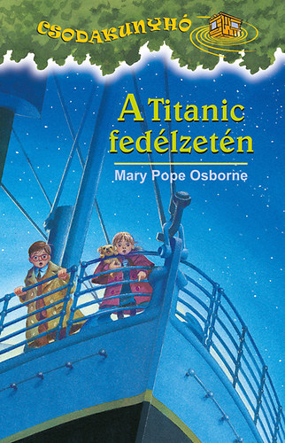 A Titanic fedlzetn