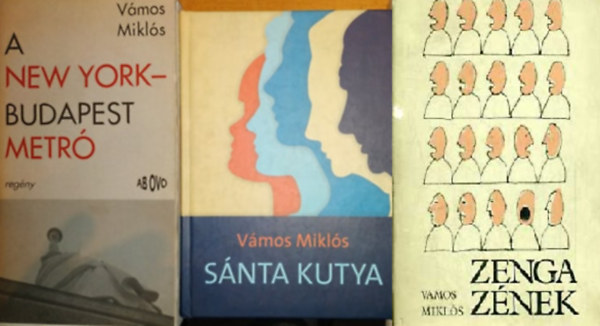 A New York-Budapest metr� + S�nta kutya + Zenga z�nek