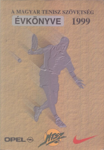 A Magyar Tenisz Szvetsg vknyve 1999