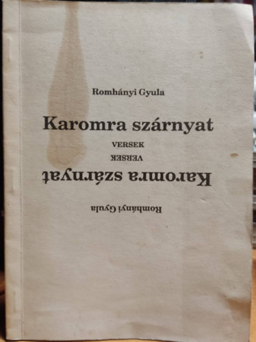 Karomra szrnyat - versek