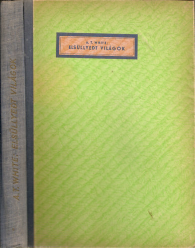 Els�llyedt vil�gok - 15 m�mell�klettel