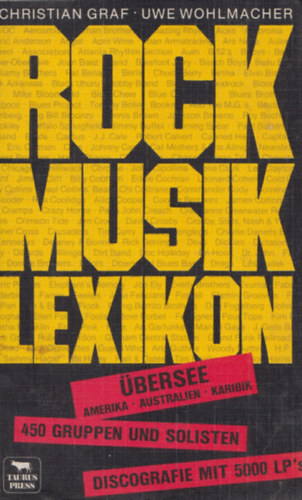 Uwe Wohlmacher Christian Graf - Rockmusik Lexikon