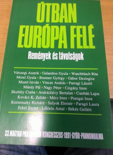tban Eurpa fel (Remnyek s tvolsgok)