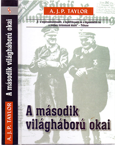 A msodik vilghbor okai