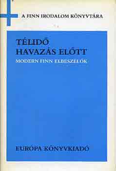 Tlid havazs eltt (Modern finn elbeszlk)