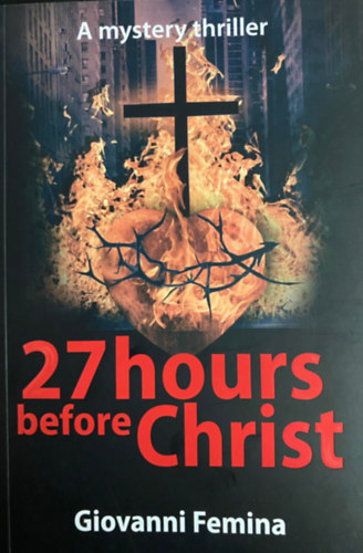 Giovanni Femina - 27 hours before Christ