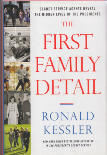 The First Family Detail