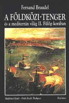 A Fldkzi-tenger s a mediterrn vilg II. flp korban I-III.