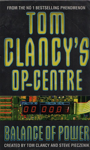 Tom Clancy; Steve Pieczenik - Balance of power (Tom Clancy's Op-Centre)