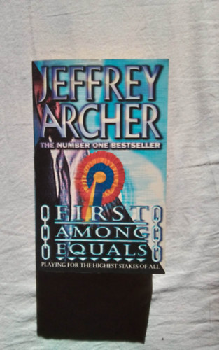 Jeffrey Archer - First Among Equals (Els az egyenlk kztt Angol nyelven)