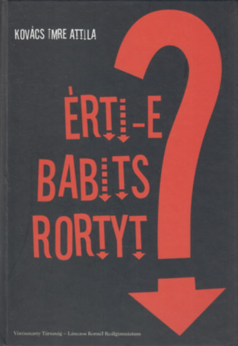 rti-e Babits Rortyt? (tanulmnyok, esszk)