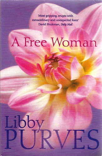 Libby Purves - A Free Woman