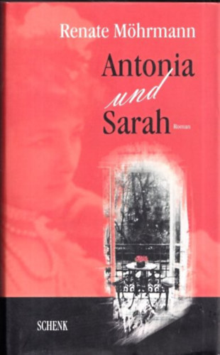 Renate Mhrmann - Antonia und Sarah