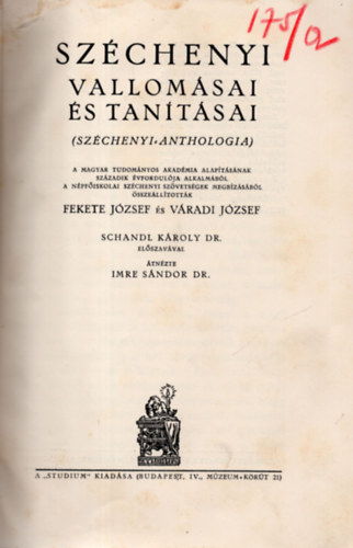 Szchenyi vallomsai s tantsai (Szchenyi anthologia)