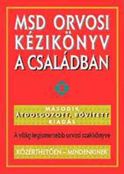 Melania Kft. - MSD orvosi kziknyv a csaldban -Msodik tdolgozott, bvtett kiads