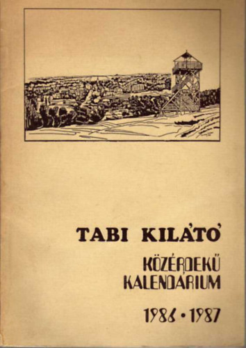 Tabi Kilt - Kzrdek kalendrium 1986-1987