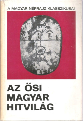 Az si magyar hitvilg