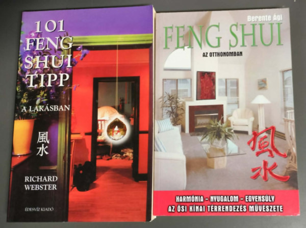 2db Feng Shui k�nyv: Feng Shui az otthonomban + 101 feng shui tipp a lak�sban