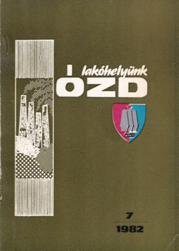 Lak�hely�nk �zd. - Az �zdi N�pm�vel�si Int�zm�nyek Honismereti K�r�nek �vk�nyve 7. - (1982)