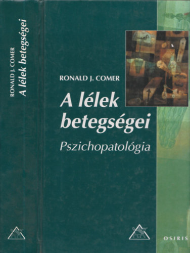 A llek betegsgei - Pszichopatolgia