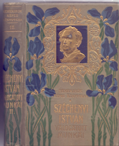 Sz�chenyi Istv�n v�logatott munk�i I. k�tet (Magyar m�v�szek rajzaival)
