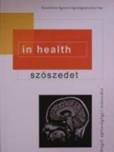 In Health - Angol eg�szs�g�gyi sz�szedet