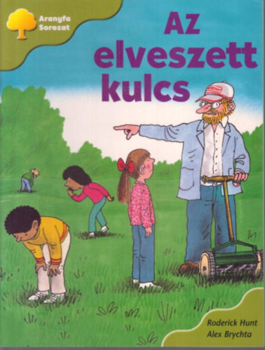 Roderick Hunt - Az elveszett kulcs