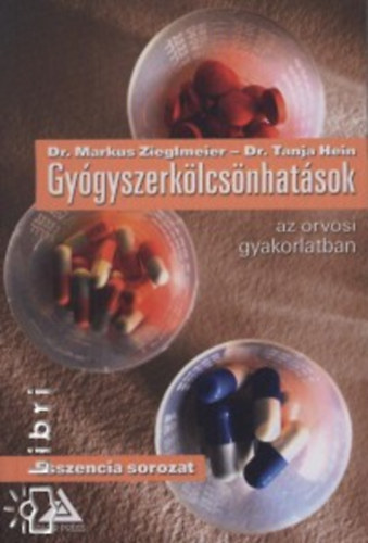 Gygyszerklcsnhatsok az orvosi gyakorlatban