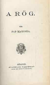 Pap Mariska - A rg
