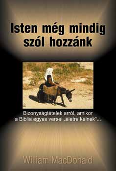 Isten m�g mindig sz�l hozz�nk